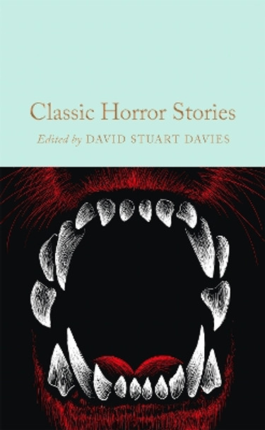 Classic Horror Stories David Stuart Davies 9781035014941