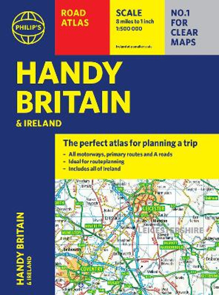 Philip's Handy Atlas Britain: Spiral A5 Philip's Maps 9781849077057