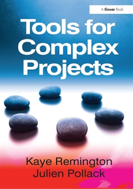 Tools for Complex Projects Kaye Remington 9781032837895