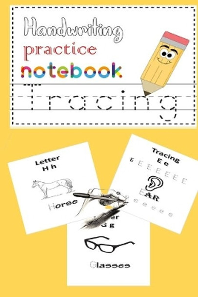 Handwriting practice notebook: Handwriting practice notebook for kids learn names and write letters and Kids coloring activity books by Carl Bigmen 9798656382021
