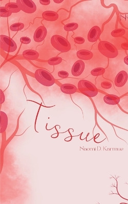 Tissue by Naomi Karmue 9789358313147