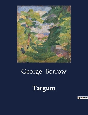 Targum by George Borrow 9791041987580