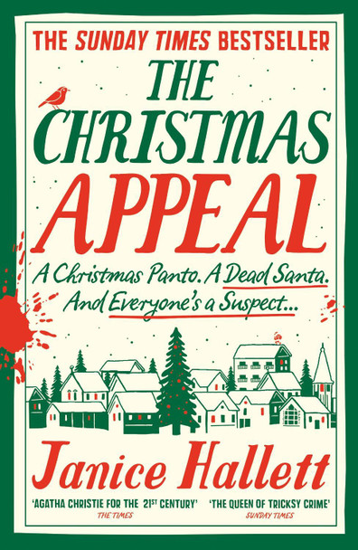 The Christmas Appeal: the Sunday Times bestseller from the author of The Appeal Janice Hallett 9781800817364