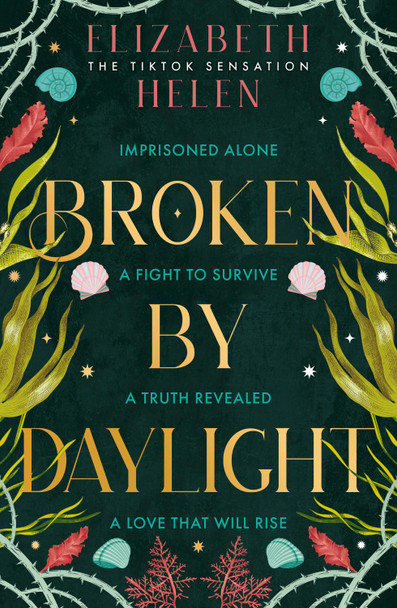 Broken by Daylight (Beasts of the Briar, Book 4) Elizabeth Helen 9780008670696