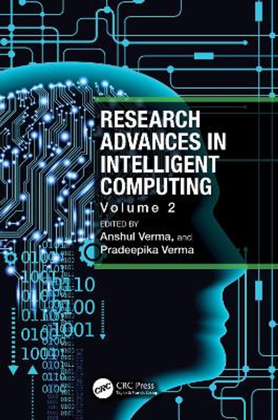 Research Advances in Intelligent Computing: Volume 2 Anshul Verma 9781032561165