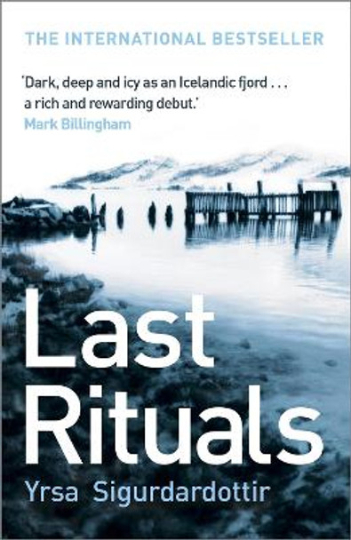 Last Rituals: Thora Gudmundsdottir Book 1 by Yrsa Sigurdardottir