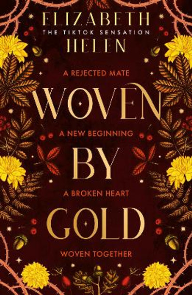 Woven by Gold (Beasts of the Briar, Book 2) Elizabeth Helen 9780008670597