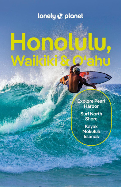 Lonely Planet Honolulu Waikiki & Oahu Lonely Planet 9781838691608
