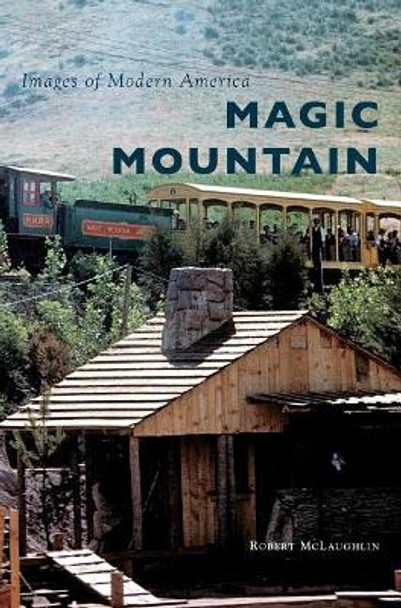 Magic Mountain by Robert McLaughlin 9781531697938