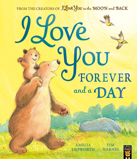 I Love You Forever and a Day by Amelia Hepworth I Love You Forever and a Day by Amelia Hepworth