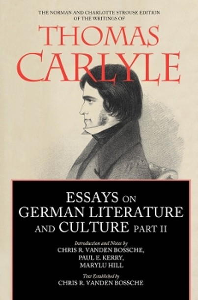 Essays on German Literature and Culture, Part II Chris Ramon Vanden Bossche 9780520410305