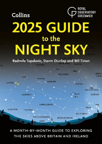 2025 Guide to the Night Sky: A month-by-month guide to exploring the skies above Britain and Ireland Radmila Topalovic 9780008688165