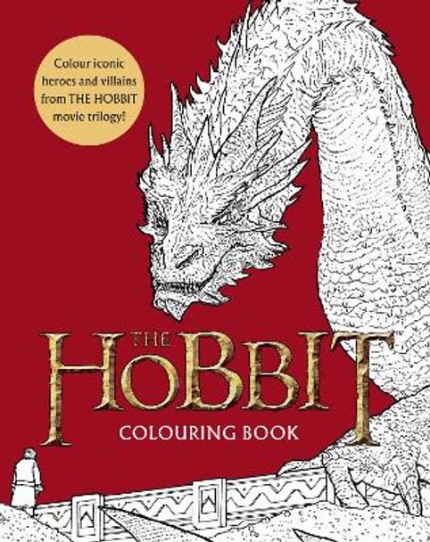 The Hobbit Movie Trilogy Colouring Book: Official and Authorised Warner Brothers 9780008713560