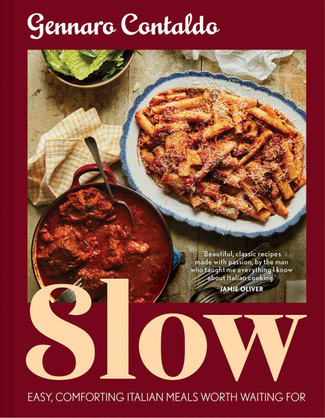 Slow: Easy, comforting Italian meals worth waiting for Gennaro Contaldo 9780008695613