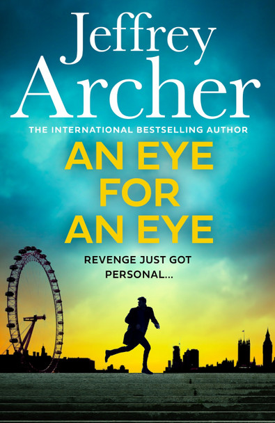 An Eye for an Eye Jeffrey Archer 9780008640118 An Eye for an Eye Jeffrey Archer 9780008640118