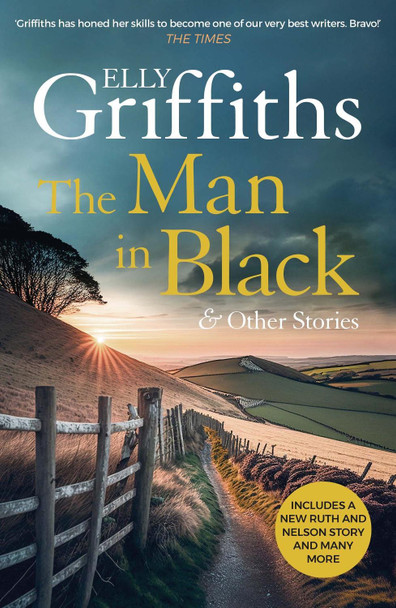 The Man in Black and Other Stories Elly Griffiths 9781529420531
