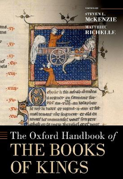 The Oxford Handbook of the Books of Kings Steven L. McKenzie 9780197610374