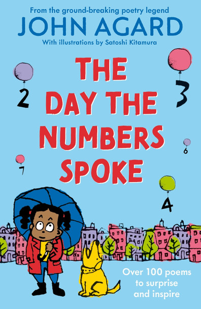 The Day The Numbers Spoke John Agard 9781444975468