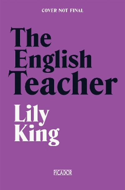 The English Teacher Lily King 9781035051175