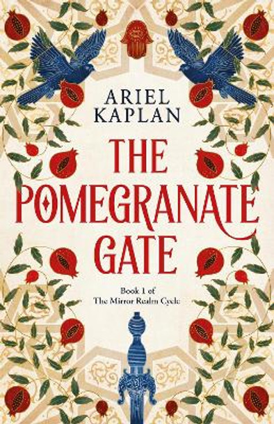Pomegranate Gate Ariel Kaplan 9781837862252