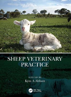 Sheep Veterinary Practice Kym A. Abbott 9781032382838