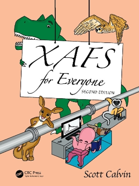 XAFS for Everyone Scott Calvin 9781032745480