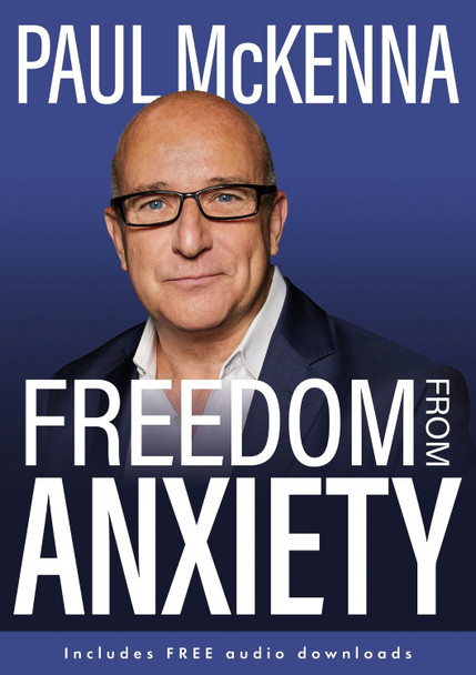 Freedom From Anxiety by Paul McKenna