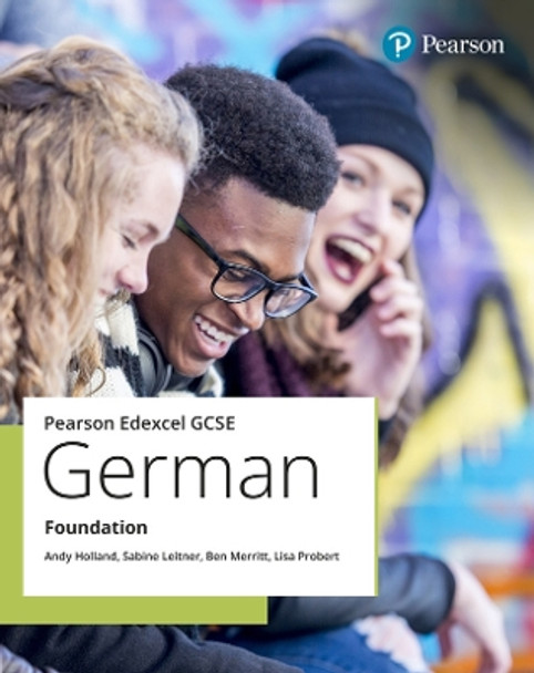 Edexcel GCSE German Foundation Student Book Andy Holland 9781292466606