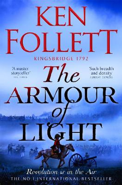 The Armour of Light Ken Follett 9781447278870