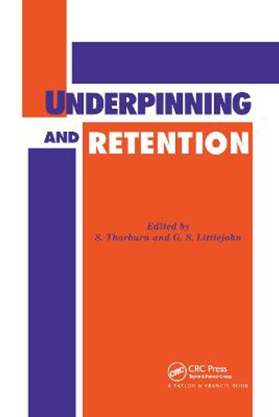 Underpinning and Retention by S. Thorburn