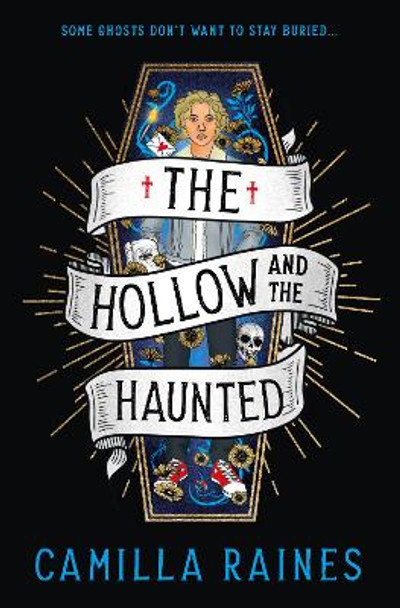 The Hollow and the Haunted Camilla Raines 9781803369976