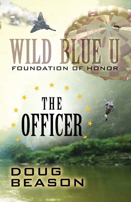 The Officer by Doug Beason 9781614754183