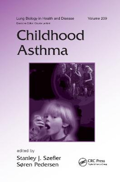 Childhood Asthma by Stanley J Szefler
