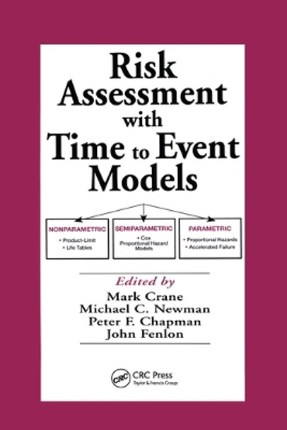 Risk Assessment with Time to Event Models by Mark Crane 9780367578718