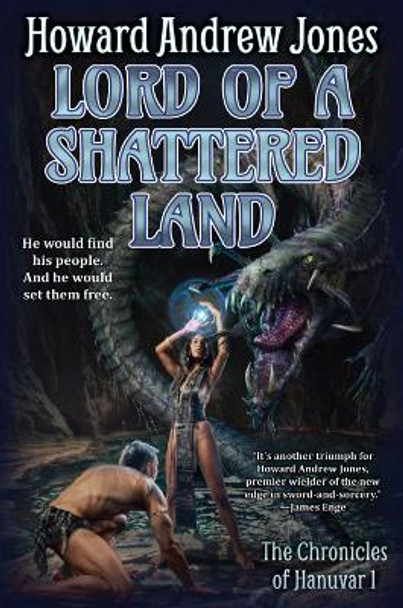 Lord of a Shattered Land by Howard Andrew Jones 9781982193478