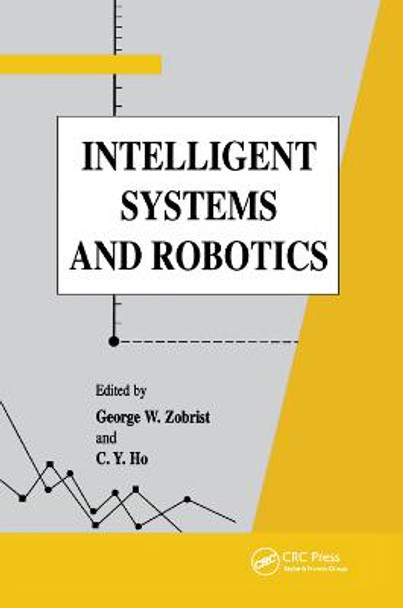 Intelligent Systems and Robotics by George W. Zobrist