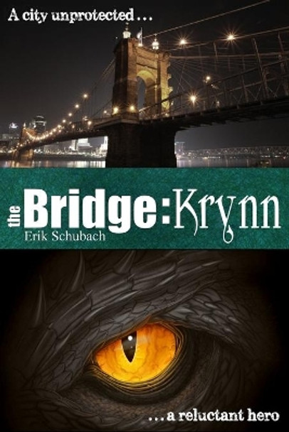 The Bridge: Krynn by Erik Schubach 9798619658125