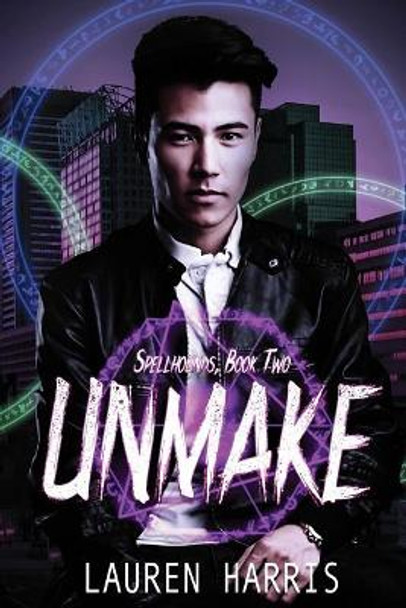 Unmake by Lauren Harris 9781982902551