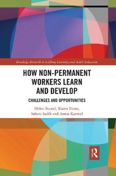 How Non-Permanent Workers Learn and Develop: Challenges and Opportunities by Helen Bound