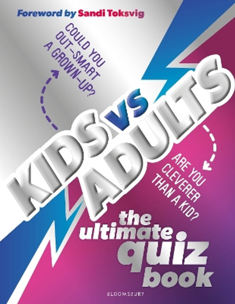 Kids vs Adults: The Ultimate Family Quiz Book Joe Fullman 9781526674005