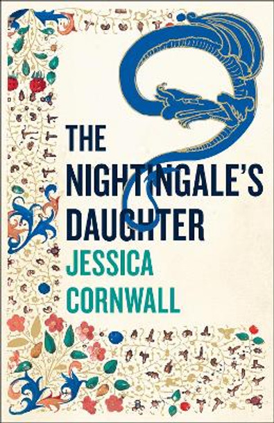 The Nightingale's Daughter Jessica Cornwell 9781848666801