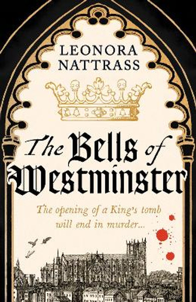 The Bells of Westminster Leonora Nattrass 9781800817012