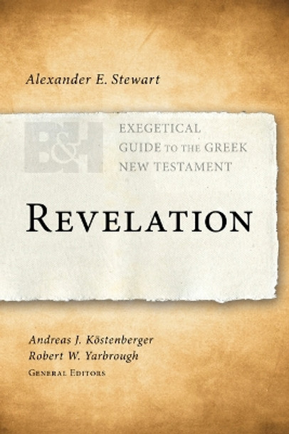 Revelation Alexander E. Stewart 9781433676314