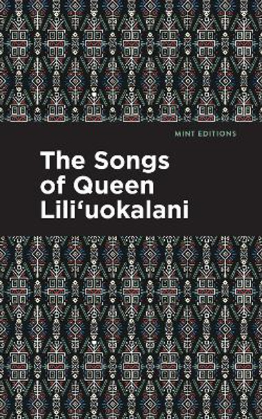 The Songs of Queen Lili'uokalani Lili'uokalani 9798888971116