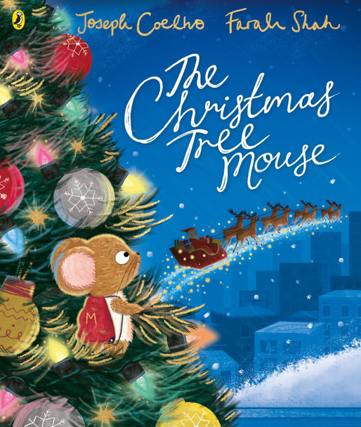 The Christmas Tree Mouse Joseph Coelho 9780241585481