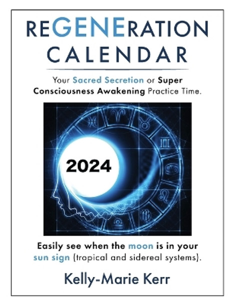 ReGENEration Calendar by Kelly-Marie Kerr 9781916413795