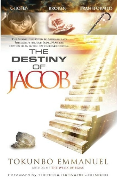 The Destiny of Jacob by Tokunbo Emmanuel 9781905669851