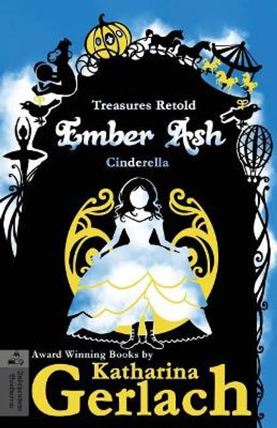 Ember Ash: Cinderella by Katharina Gerlach 9783956811012