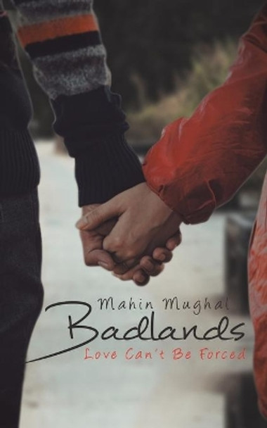 BadLands by Mahin Mughal 9781641829052