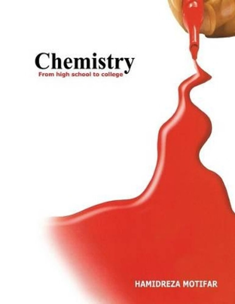 Chemistry from High School to College by Hamidreza Motifar 9789642660759